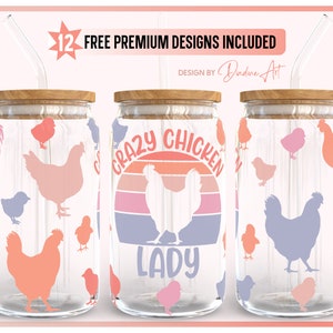 Libbey Glass Can 16oz Crazy Chicken Lady SVG PNG, Retro Chicken Can Glass Wrap SVG, Humor de pollo, Vinilo, Imprimible, Cricut, Archivo de silueta