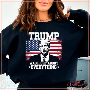 Trump had gelijk over alles Amerikaanse vlag grafisch digitaal png-sublimatiebestand | Directe download politieke humor voor T-shirts en knutselwerk