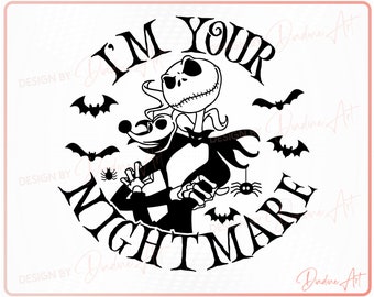 Je suis votre cauchemar svg, cauchemar avant Noël svg, Halloween chemise svg, Jack Skellington svg, imprimable, fichier pour Cricut, Silhouette