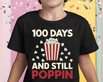 100 días y todavía sigue haciendo palomitas SVG PNG / Diseño con temática de palomitas de maíz para el 100.° día de clases para maestros y estudiantes / Sublimación PNG de celebración divertida