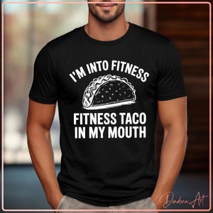Grappige taco-svg | Fitness Taco In My Mouth PNG-sublimatie | Voedsel woordspeling Cricut gesneden bestand | Shirt met humor Mexicaans eten | Afdrukbare taco-clipart