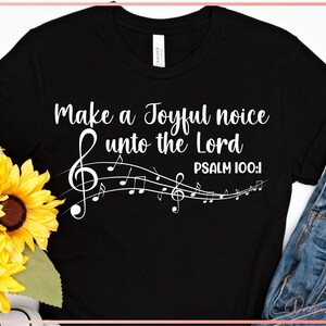 Make a Joyful Noise Unto the Lord SVG PNG Christian Svg - Etsy