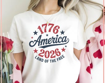 1776 2026 America Land of the Free SVG PNG | 250 Years Patriotic Centennial Design | Fourth of July Cut File | Independence Day Cricut