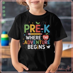 Pre-K Where the Adventure Begins SVG PNG DXF | First Day of School Cut File | Back to School Kids Shirt Design | Preschool Adventure Clipart
