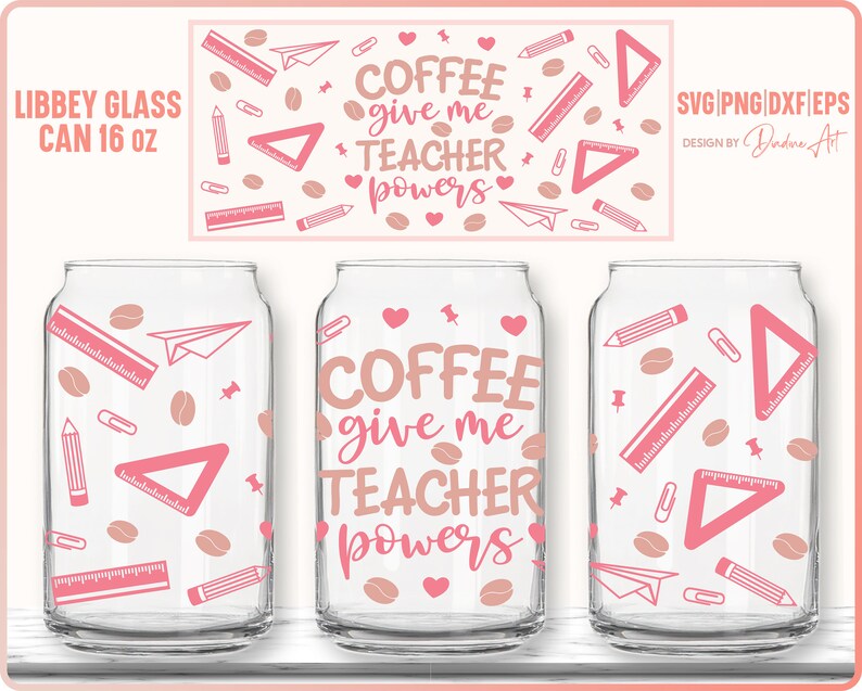 9 Teacher Seamless Full Wrap Bundle for Libbey Can Glass 16 Oz SVG PNG ...