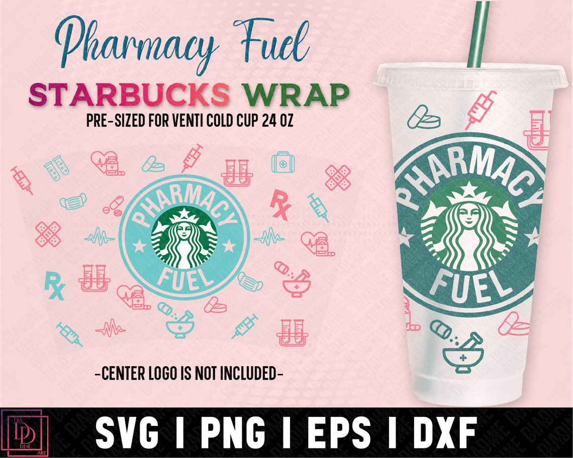 Pharmacy Fuel Starbucks Full Wrap SVG Pharmacy DIY Wrap for Etsy India