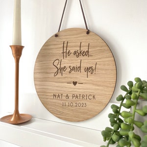 He Asked Engagement Present, Personalised Engagement Gifts for Couple, Keepsake Ornament, Engagement Party Sign Decoration, Wooden Plaque