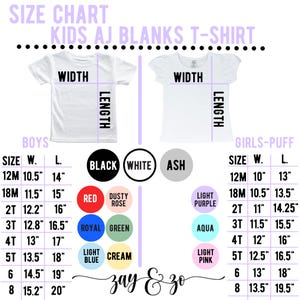 May include: Size chart for kids' t-shirts from AJ Blanks. The chart shows measurements in inches for both boys' and girls' puff t-shirts. Color options include black, white, ash, red, dusty rose, royal, green, light blue, cream, light purple, aqua, and light pink.