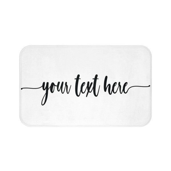 Your Text Here Bath Mat, Custom Text, Your Funny Text Here, Personelized Bathroom Mat