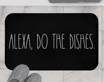 Kitchen Floor Mat, Alexa Do The Dishes, Funny Quote Kitchen Decor, Farmhouse kitchen