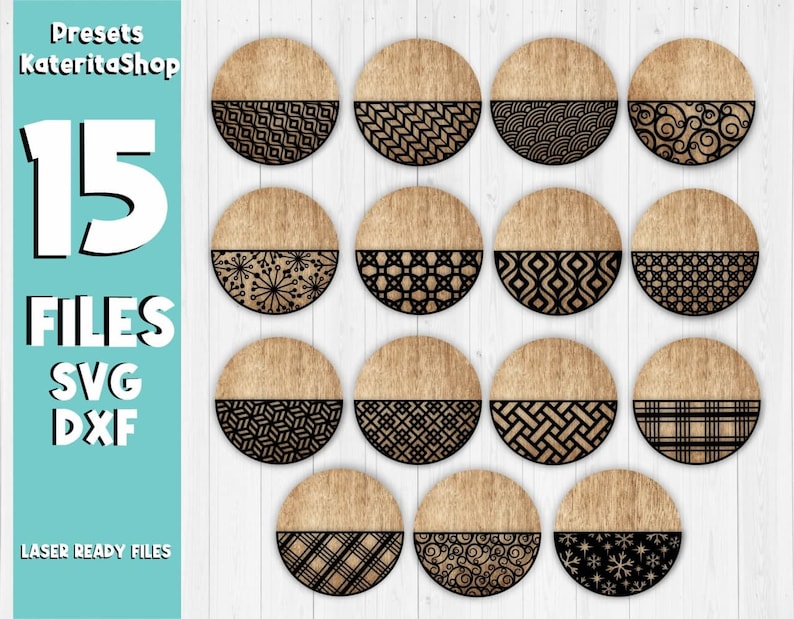 May include: Fifteen laser-ready SVG and DXF files featuring 15 different geometric designs. Each design is a half-circle pattern on a wood-grain background.