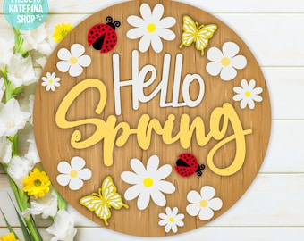 Hello Spring Flowers Sign, Digital Download, SVG Laser Cut File