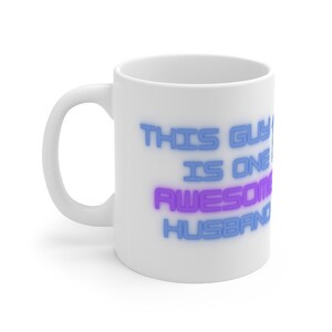 One Awesome Husband mug, gift for him, gamer gift, gift for husband, fathers day gift, gift for guy, gift for gamer