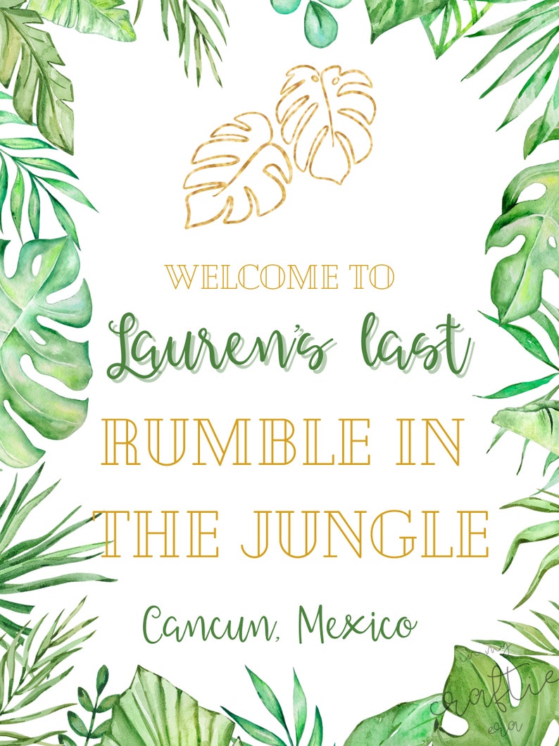 Last Rumble in the Jungle Bachelorette Party Welcome Sign -- Digital ...