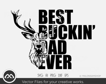 Free Free 299 Deer Best Buckin Dad Ever Svg SVG PNG EPS DXF File