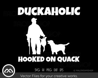 Funny Duck Hunting SVG Duckaholic - duck svg, hunting clipart, hunting svg, deer hunting svg, easter svg, hunt svg for lovers