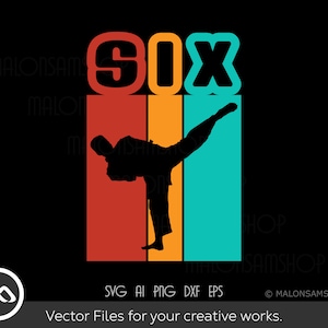 Karate SVG 6e verjaardag - karate svg, vechtsporten svg, taekwondo svg, Cricut File voor karateliefhebbers