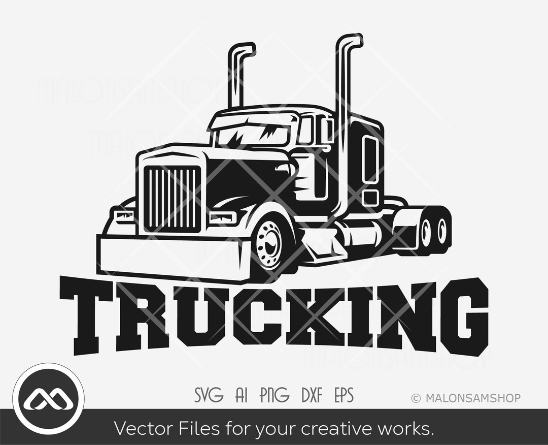 Truck SVG Trucking Truck Svg, Cargo Svg, Transport, Truck Vector ...