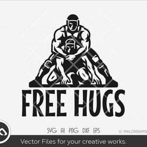 Wrestling SVG Free hugs - wrestling svg, wrestler svg, wrestle svg, laser cut file, png for lovers