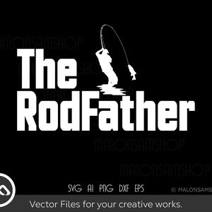 Pesca SVG El rodfather - pesca svg, fish svg, fisherman svg, silhouette, png, cut file, clipart