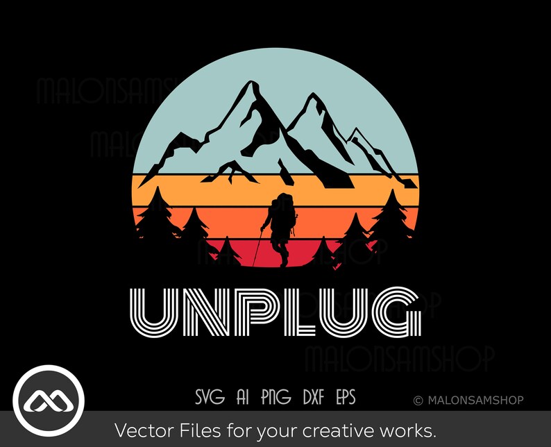May include: A retro-style graphic with a hiker silhouetted against a sunset mountain scene. The text "UNPLUG" is in a bold, retro font.