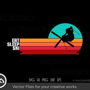 Ski SVG Eat sleep Ski - ski svg, skiing svg, winter svg, skier svg, silhouette, png, cut file, clipart
