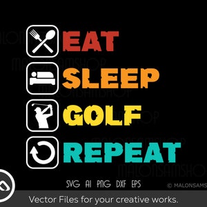 Golfer SVG Eat Sleep Golf Repeat - golf svg, golfing svg, golfer svg, golf clipart, golf vector, golf ball svg, golf cut file