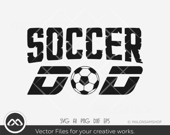 Soccer SVG Soccer Dad - soccer svg, football svg, sports svg, png for lovers