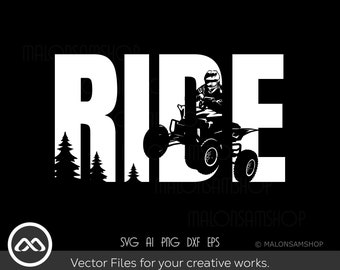 ATV SVG Ride - atv svg, quad svg, 4 wheeler svg, dxf, png