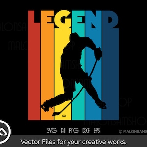 Hockey SVG Legendary - hockey svg, hockey mom svg, hockey clipart, ice hockey svg, hockey player svg, hockey cut file