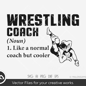 Wrestling coach noun svg, wrestling svg, wrestler svg, wrestle svg, dxf, png, eps, cut file for lovers