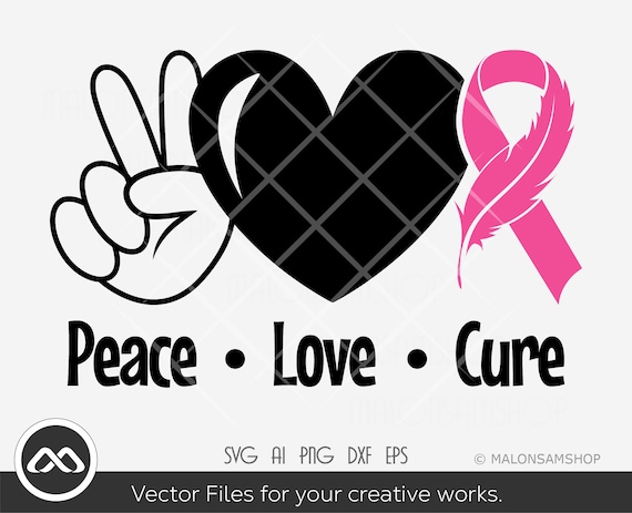 Peace Love Cure SVG Cancer Svg Cancer Awareness Svg Pink - Etsy