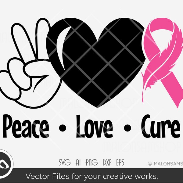 Peace love Cure SVG, Cancer svg, cancer awareness svg, pink ribbon svg, dxf eps png cut file