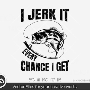 Pesca SVG lo sacudo cada vez que puedo - pesca svg, fish svg, fisherman svg, silhouette, png, cut file, clipart