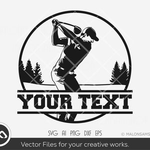 Golf SVG Your text Customize - golf svg, golfing svg, golfer svg, sports svg, png, cut file, cricut file for lovers