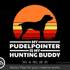 Retro Dog SVG My Pudelpointer - hunting clipart, hunting svg, deer hunting svg, easter svg, hunt svg, cut file, png