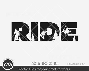 Ski SVG Ride - ski svg, snowboarding svg, skiing svg, winter svg, dxf, png for lovers
