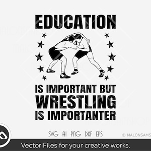 Wrestling SVG L'educazione è importante ma il wrestling è importante - wrestling svg, wrestler svg, wrestle svg, silhouette, png, cut file