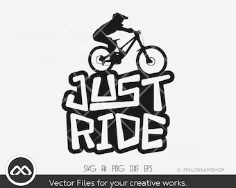 Mountain Bike SVG Just ride - mountain bike svg, bike svg, mountain biking svg, mountain svg, Cricut File