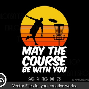 Disc Golf SVG Moge de baan bij u zijn - disc golf svg, disc golf, golf svg, disc golf cricut, frisbee svg, dxf, png