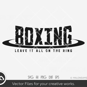 Boxeo SVG Déjalo todo en el ring - boxeo svg, boxeo png, boxer svg, boxeo cricut, dxf eps