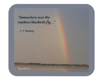 Over the Rainbow ... Mouse Pad