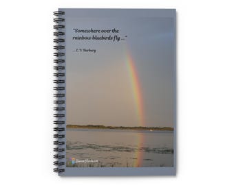 Over the Rainbow ... Journal Spiral Notebook - Ruled