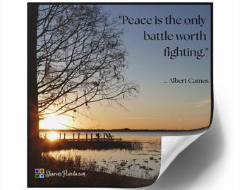 Peace is the Only Battle - Indoor/Outdoor Sticker
