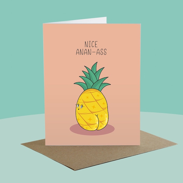 NICE ANAN-ASS! | Punny Greeting Card, Cute valentine card, funny Valentine's Day, adult humour valentine, funny French card, love card