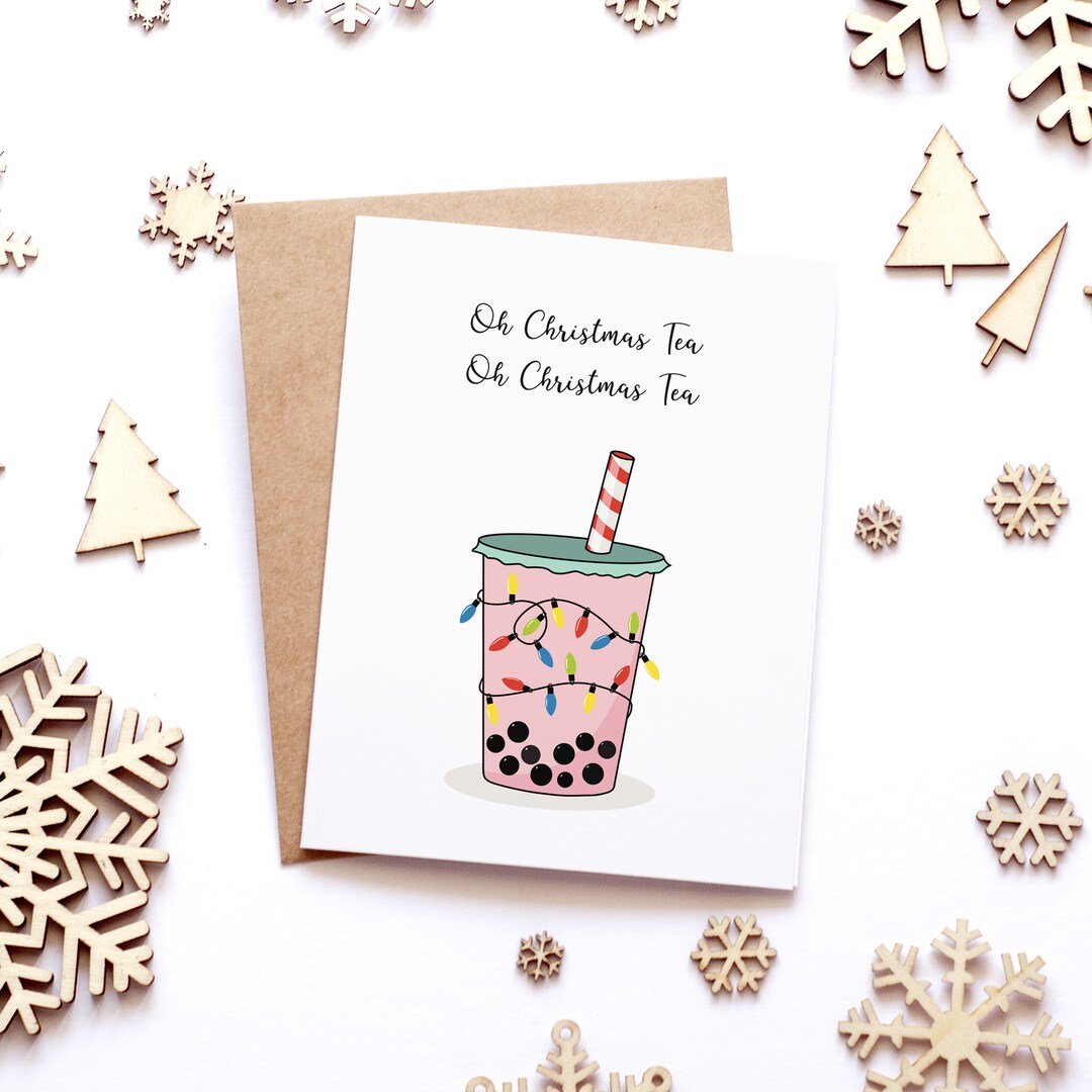 Bubble Tea Christmas Card Oh Christmas Tea, Funny Christmas Card, Cute