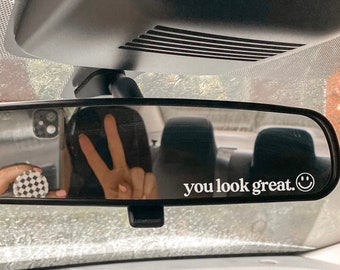 You Look Great Car Mirror Decal, Looking Good Rear View Mirror Cling, Positivity Car Mirror Vinyl Sticker, Smile Face, Self Love, Gift Idea