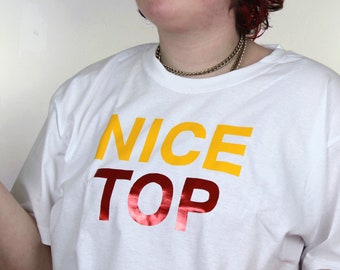 NICE TOP, graphic t-shirt/tee shirt, white short sleeve, bright, fun, queer fashion