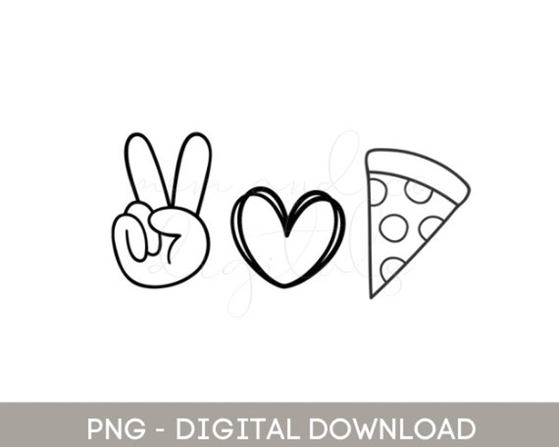 Peace Love and Pizza SVG Sublimation PNG Tshirt Design Digital