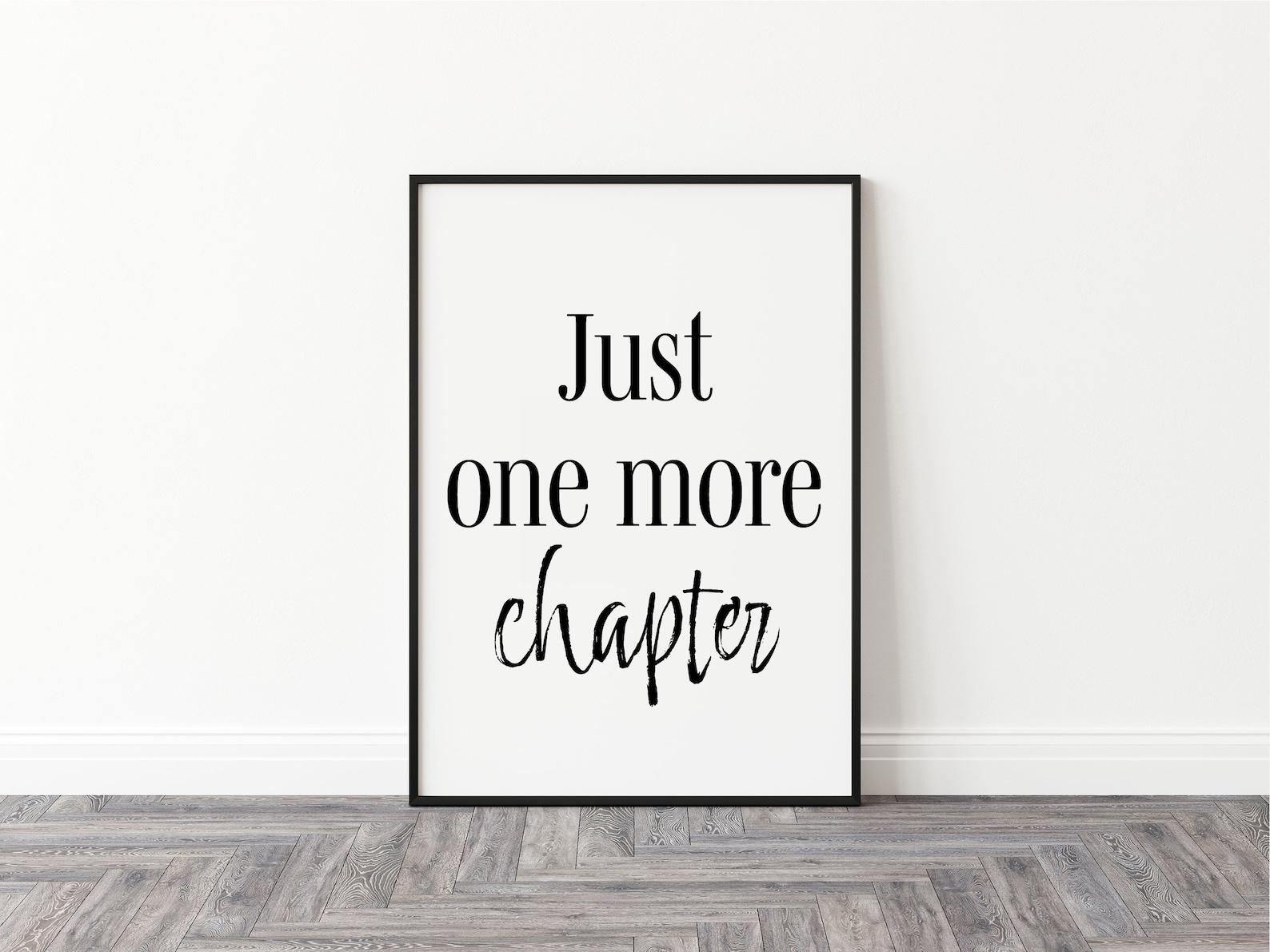 Just One More Chapter Print A4/a5/8x10/5x7 Perfect Gift - Etsy